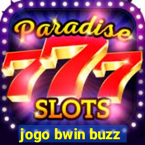 jogo bwin buzz